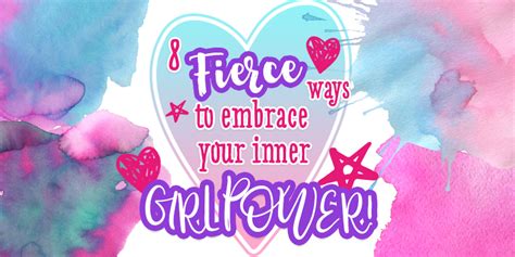 8 Fierce Ways to Embrace Your Inner Girl Power | YAYOMG!