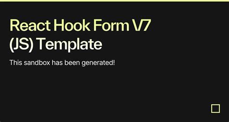 React Hook Form V7 JS Template Codesandbox