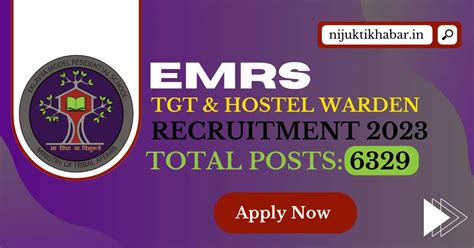 Emrs Tgt And Warden Recruitment 2023 Apply Online For 6329 Tgt And