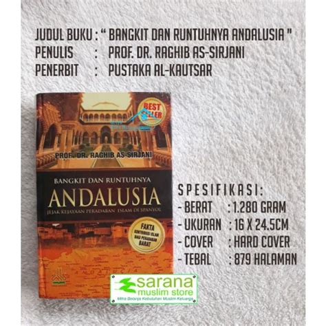 Jual Buku Bangkit Dan Runtuhnya Andalusia Shopee Indonesia