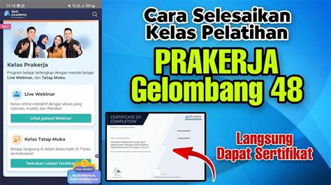 Cara Menyelesaikan Pelatihan Prakerja Gelombang 48 Di Skill Academy