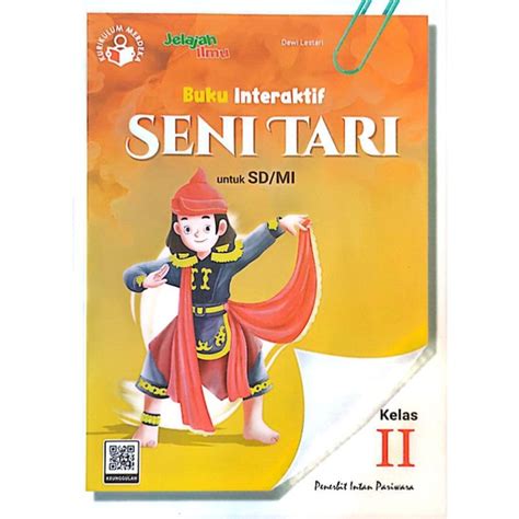 Jual Buku Interaktif Seni Tari Sd Kelas Kurikulum Merdeka Intan