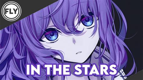 Nightcore In The Stars Benson Boone Youtube