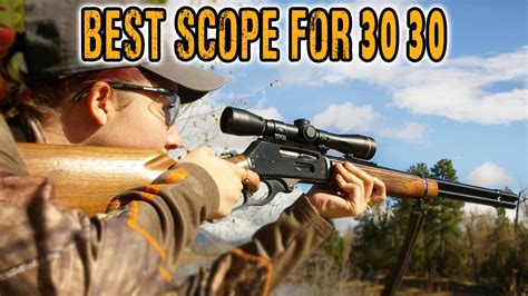 Top 7 Best Scope For 30 30 Lever Action Rifles In 2022 [ Most Popular Scope] Youtube