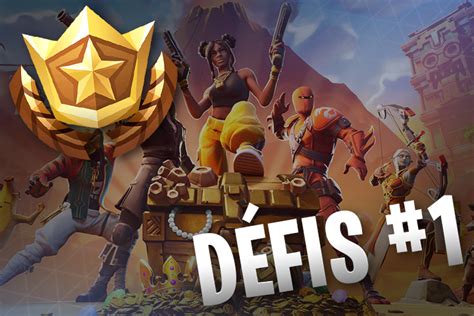 Défis Fortnite semaine 1 saison 8 Breakflip Actualités et guides