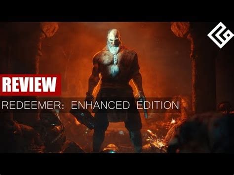 Redeemer Enhanced Edition Review Hd Youtube