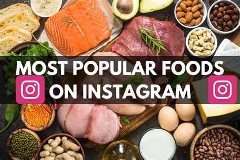 The Most Popular Foods on Instagram Right Now - Imyobe