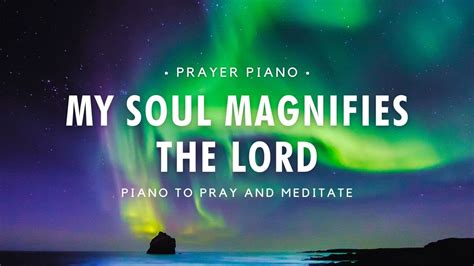 My Soul Magnifies The Lord Worship Instruments To Get The Best