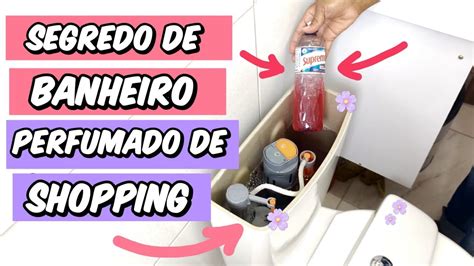 Banheiro Cheiroso Por Dias Esses Produtos N O Compre Produto