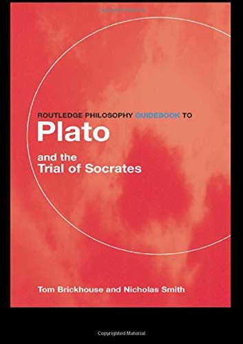 『routledge Philosophy Guidebook To Plato And The Trial Of 読書メーター