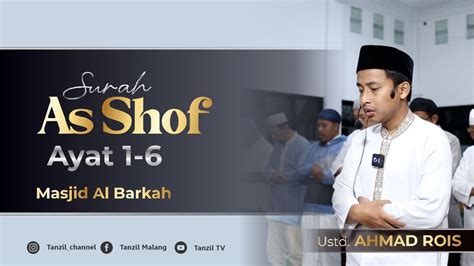 As Shof 1 6 Ust Ahmad Rois YouTube