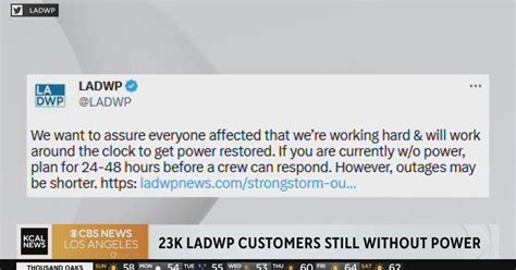 Thousands Of Ladwp Customers Remain Without Power Cbs Los Angeles