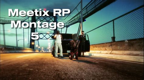 Meetix Rp Montage Youtube