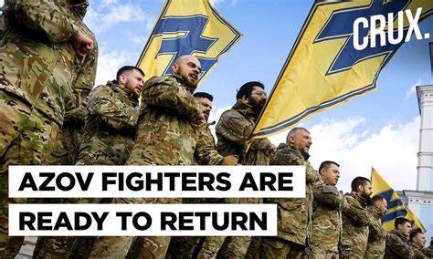 Azov Readies For Ukraine Offensive Against Russia Amid Shadow Of ...