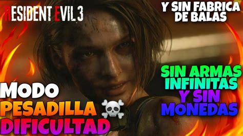 DE LA PESADILLA AL INFIERNO Resident Evil 3 REMAKE RETO EXTREMO