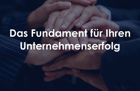 Das Fundament F R Unternehmenserfolg Ihr Unternehmensleitbild