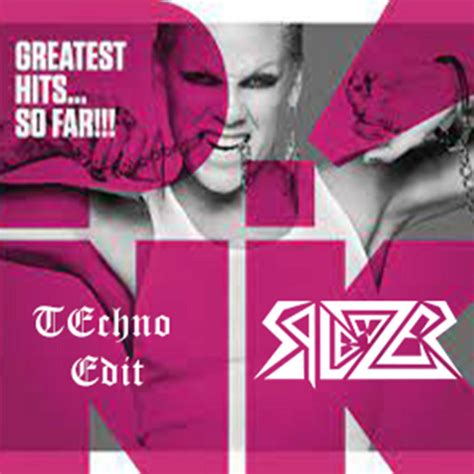 Get The Party Started P Nk Spleezer Techno Spleezer