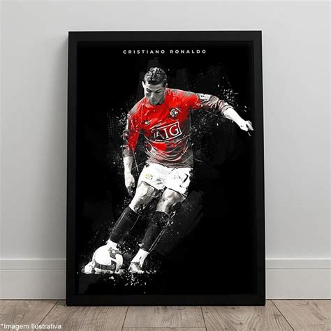 Quadro Cristiano Ronaldo Cr Manchester P Ster C Moldura A