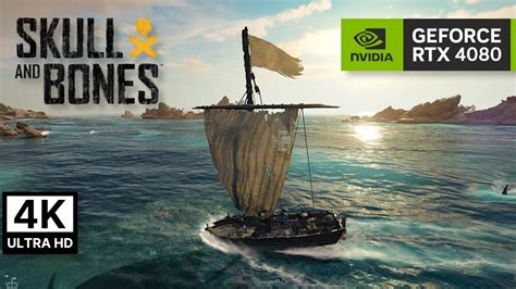 Skull And Bones 4K Ray Tracing Ultra Settings DLSS RTX 4080 YouTube