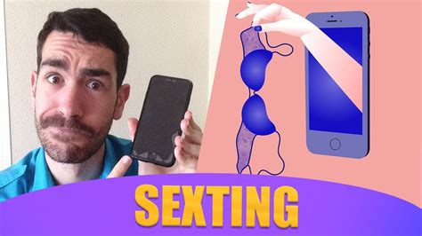 QuÉ Es El Sexting Youtube