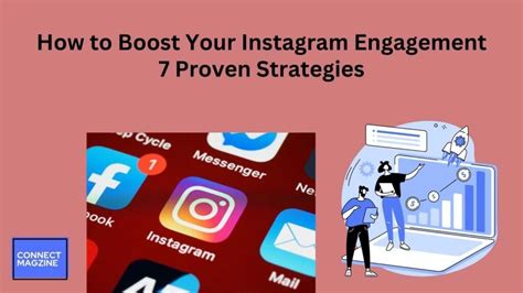 How To Boost Your Instagram Engagement 7 Proven Strategies Connect Magzine