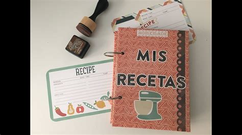 Recetario Scrapbooking Recipe Book Made From Scratch YouTube