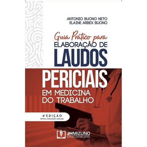 Guia Pr Tico Para Elabora O De Laudos Periciais Em Medicina Do