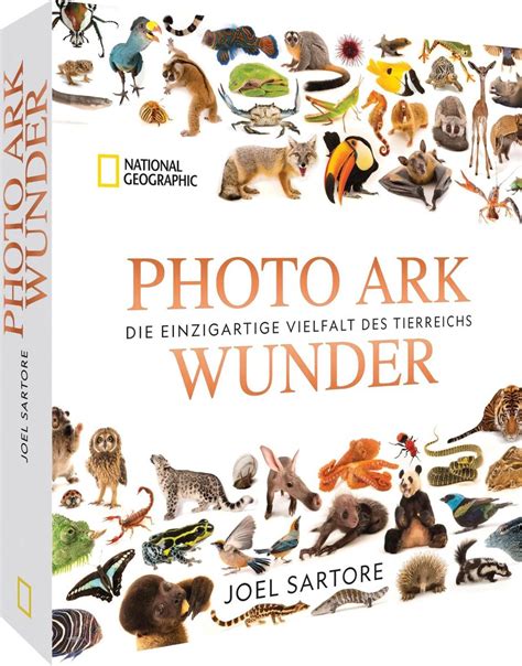 Photo Ark Wunder Von Joel Sartore Buch