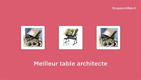 46 Meilleur Table Architecte En 2023 Avis Prix Recommandations