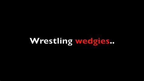 Wrestling Wedgies Porn Videos Clips4sale