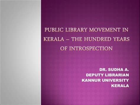 PUBLIC LIBRARY MOVEMENT IN KERALA