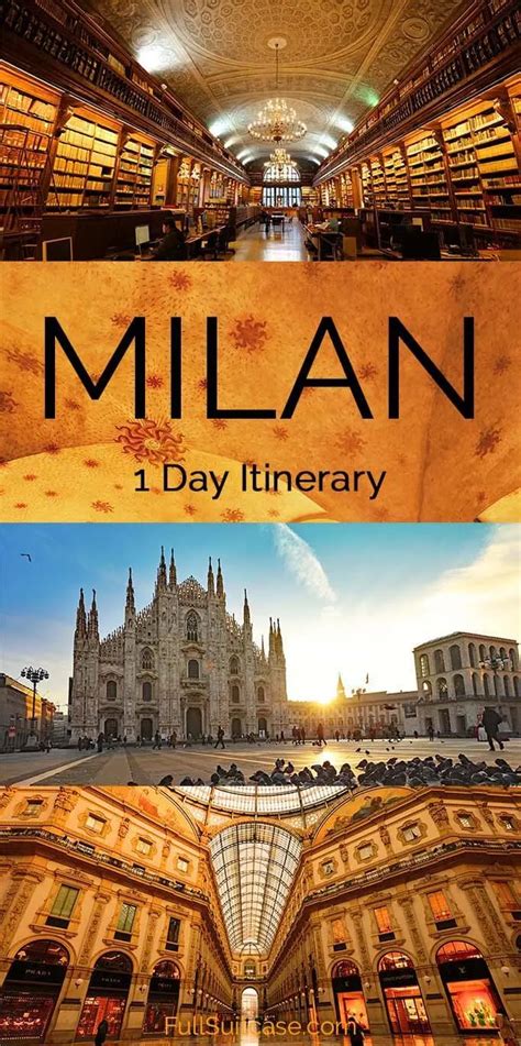 Best Of Milan In One Day Most Complete Itinerary And Map