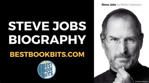 Walter Isaacson: Steve Jobs Biography Book Summary | Bestbookbits ...