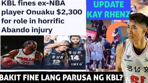 FINE LANG ANG IPINATAW NA PARUSA SA TUMIRA KAY RHENZ ABANDO KBL YouTube