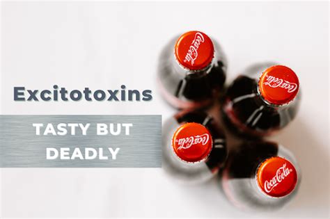 Excitotoxins Tasty But Deadly Dr Nuzums Nutraceuticals