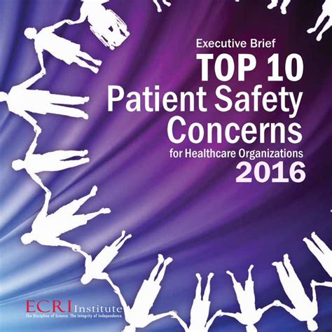 Pdf Top 10 Patient Safety Concerns Ecri Institute · Pdf Filedevelop Strategies To Address