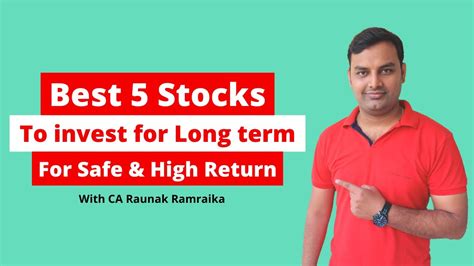 Best 5 Stocks To Buy For Long Term 2021 Best Stocks To Buy Now Best Stocks For Beginners In