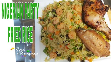 Best Nigerian Party Fried Rice How To Make Nigerian Fried Rice Youtube