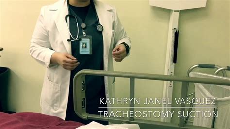 LVN Skill Tracheostomy Suction Kathryn Janel YouTube