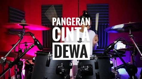 Pangeran Cinta Dewa Drum Cover By Fahsa Youtube