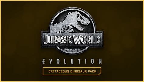 Buy Jurassic World Evolution Cretaceous Dinosaur Pack Pc Dlc Steam Key