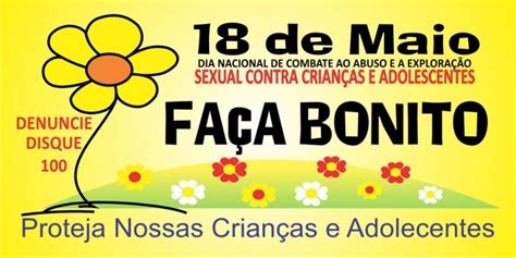 Campanha Faça Bonito Combate Exploração Sexual De Crianças E