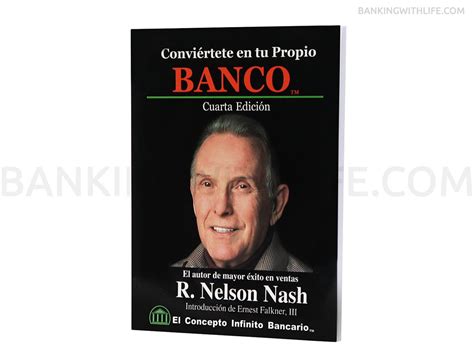 Becoming Your Own Banker Book R Nelson Nash Spanish Ed James