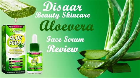 Disaar Aloe Vera Face Serum Review Youtube