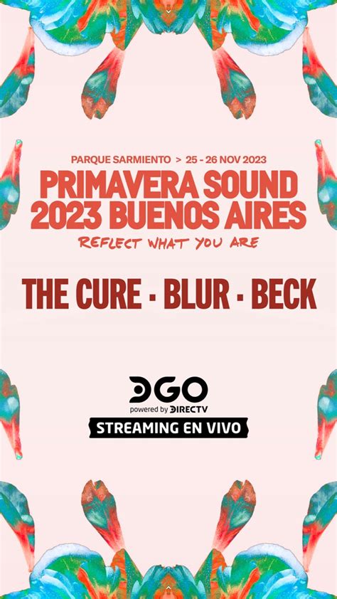 Directv Y Dgo Transmitir N El Primavera Sound Buenos Aires Para