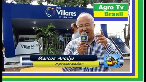 GRUPO VILLARES ENERGIA SOLAR AGRO TV BRASIL YouTube