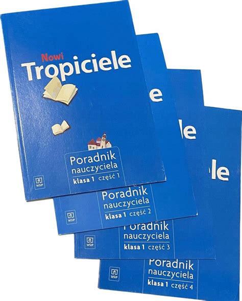 Nowi Tropiciele Poradnik Nauczyciela Klasa Cz Komplet