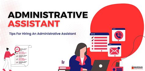 Top 5 Tips For Hiring An Administrative Assistant For Your Business