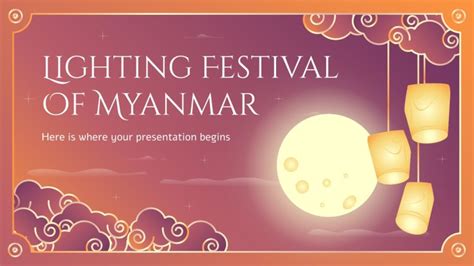 Lighting Festival of Myanmar | Google Slides and PowerPoint