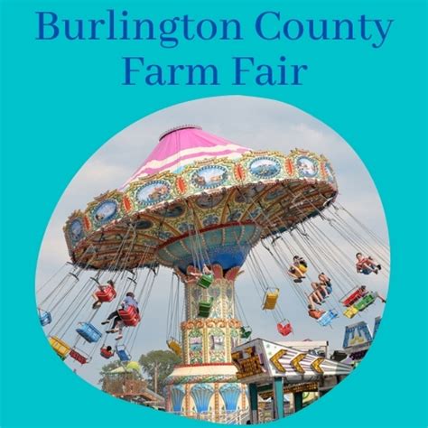 Burlington County Farm Fair 2024 - Columbus, NJ | Eventlas